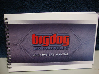 BIG DOG MOTORCYCLES OEM 2010 OWNERS MANUAL BOOKLET 4